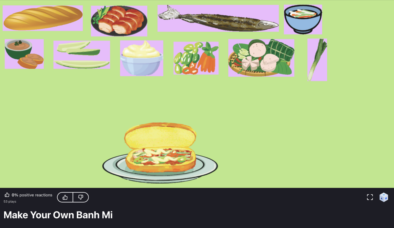 Home screen of a make your own bánh mì game. Plate with an open sandwich at the bottom and bánh mì ingrediates at top.
